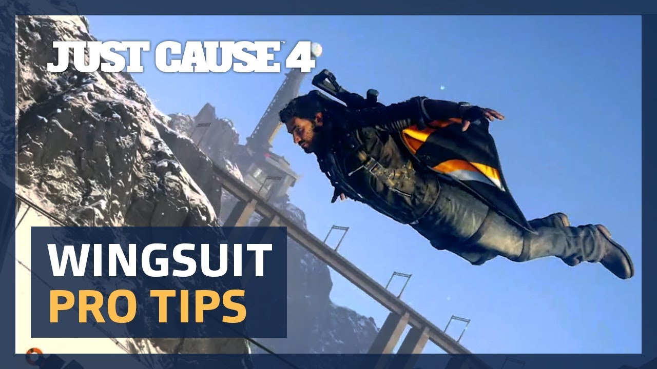 How to Just Cause 4: Wingsuit Pro Tips [ESRB]