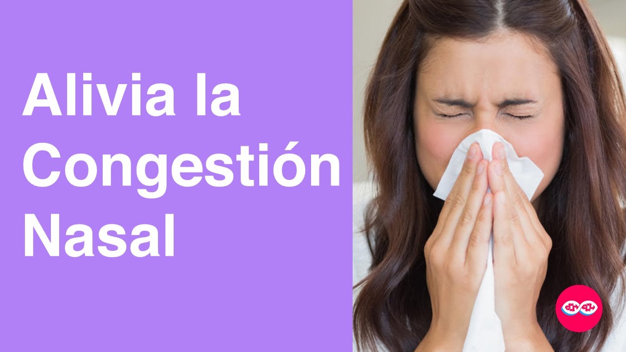 Remedios Caseros para la Congestión Nasal | Sin Récipe