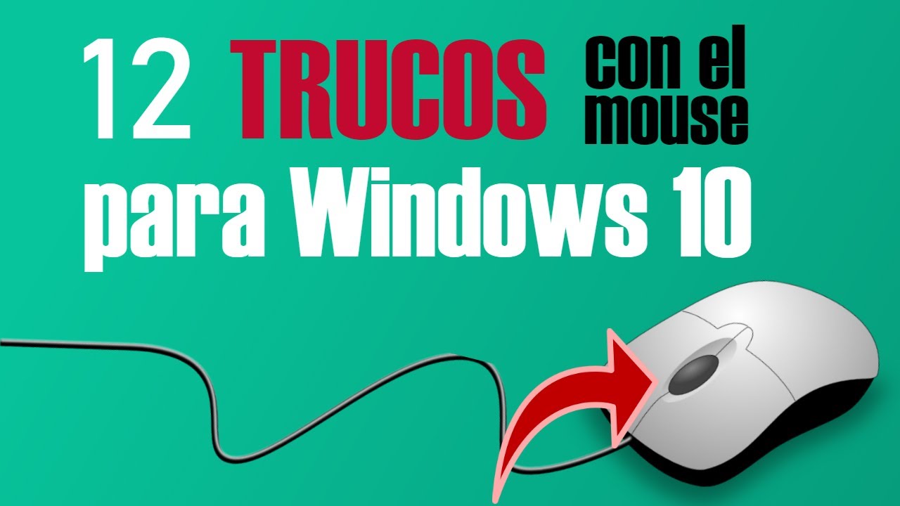 TODOS Los Trucos del Mouse que Deberías Dominar en Windows 10