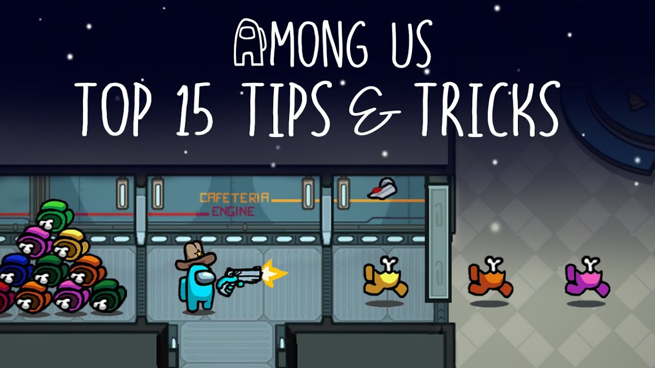 Top 15 Tips \u0026 Tricks in Among Us | Ultimate Guide To Become a Pro #5