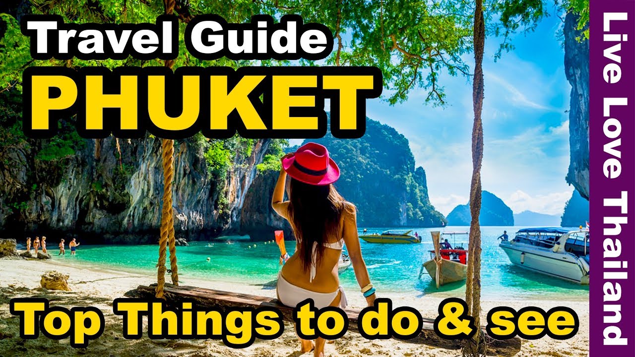 Guide de voyage de Phuket 2020-Top 14 des choses incroyables à faire et à voir à Phuket en Thaï...