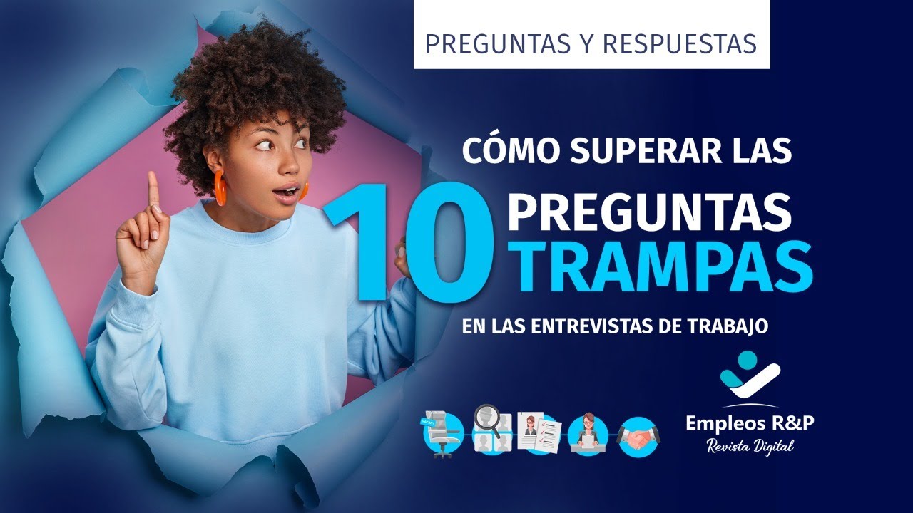 💼 SUPERA las 10 PREGUNTAS TRAMPA en las ENTREVISTAS DE TRABAJO / PREGUNTAS Y REPUESTAS 🤝