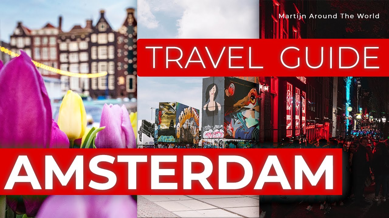 17 conseils de VOYAGE sur AMSTERDAM | Guide de voyage d'Amsterdam en 8 minutes, Conseils des habitants