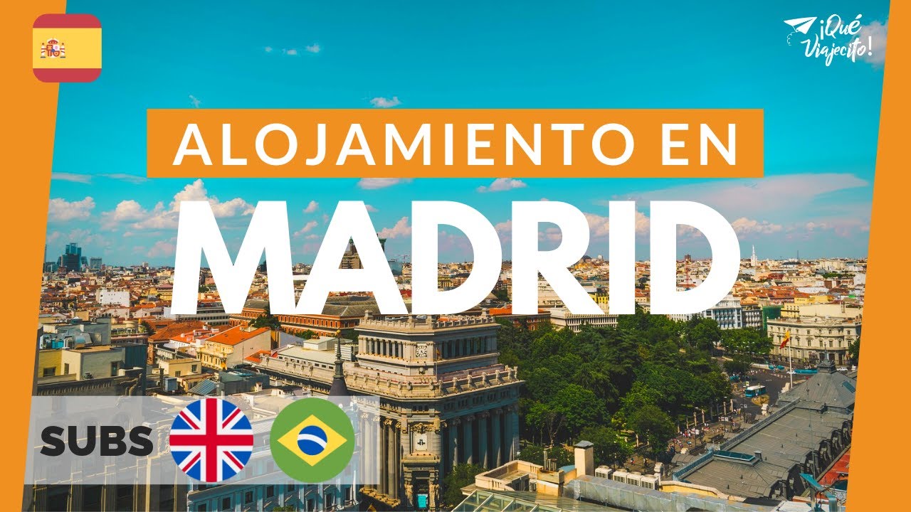 Alojamiento en Madrid | España