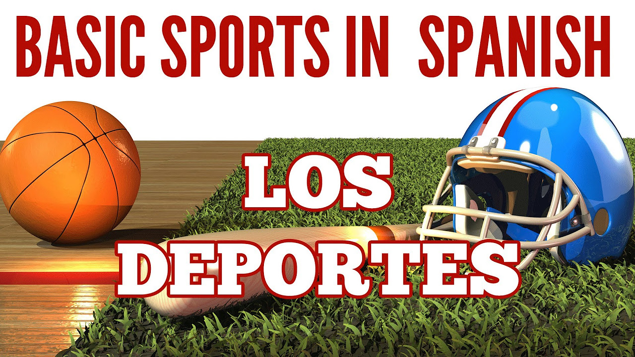 Basic Sports in Spanish (phrases + tips) - Los deportes en español