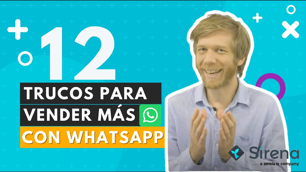 Como VENDER MÁS por WHATSAPP: 12 Tips.【2021】| Consejos de vendedores de WhatsApp