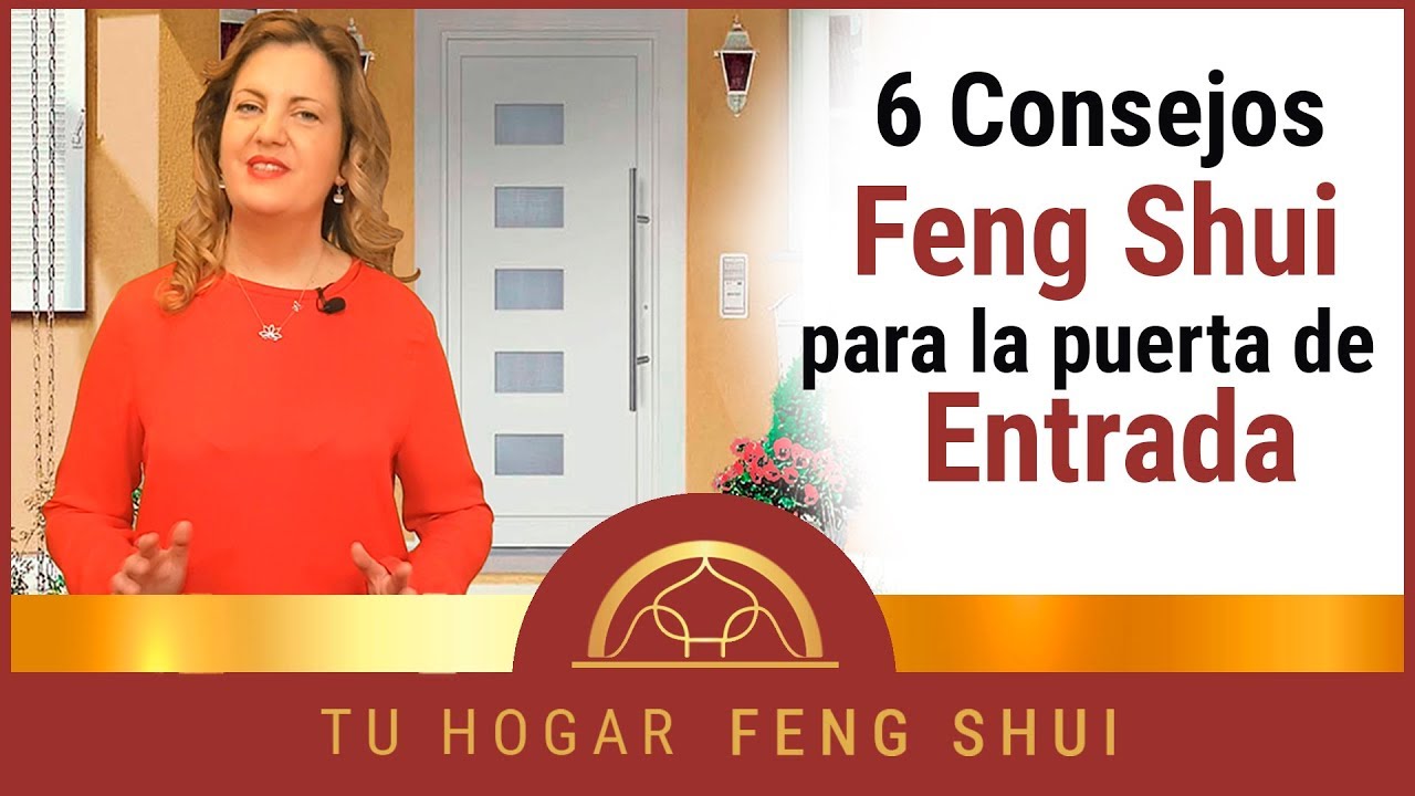 Feng Shui ► 6 consejos⭐ ⭐ ⭐ ⭐ para la puerta de entrada principal 🚪