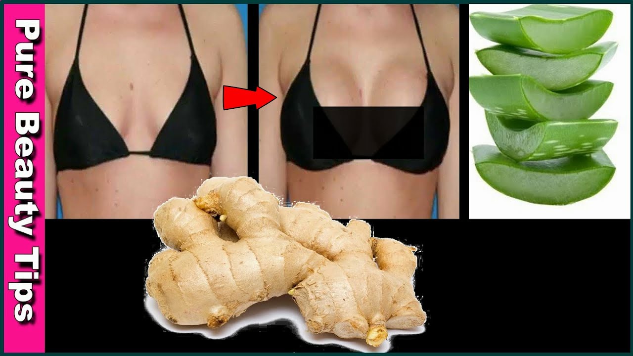 Just 5 Minutes It Takes! Your Br Size Will Be Increase With Aloe Vera And Ginger