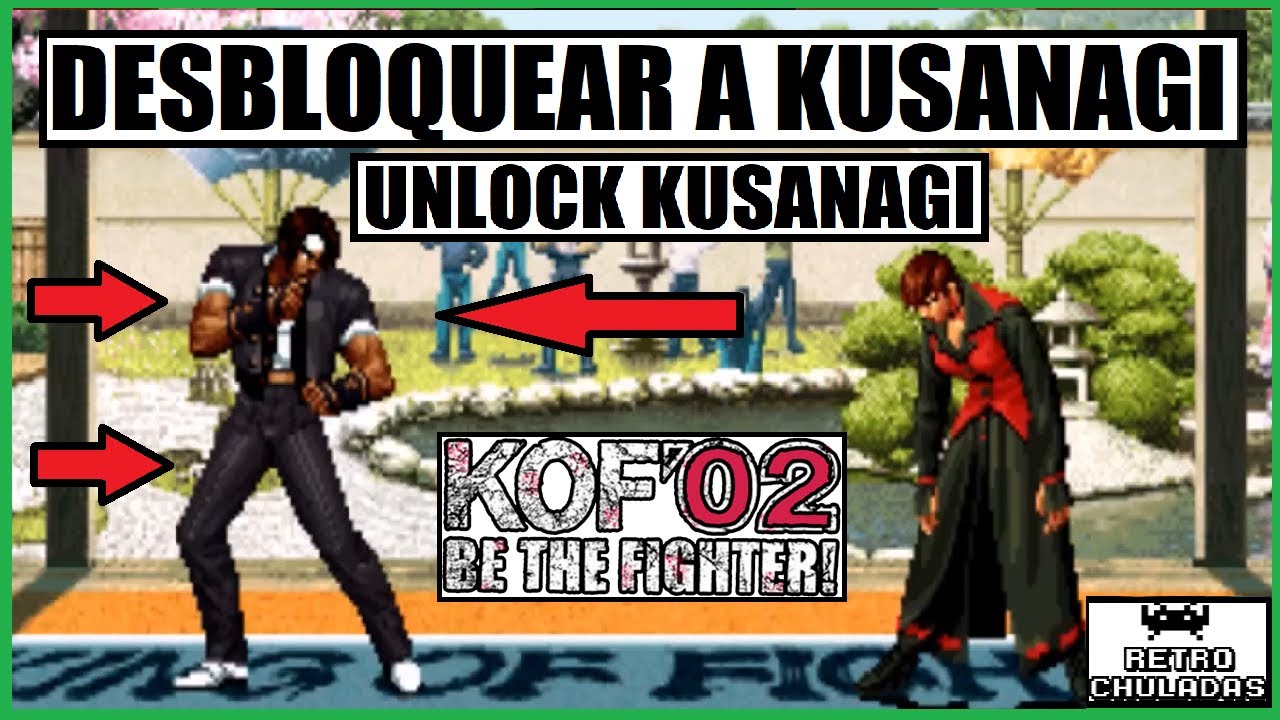 King of Fighters 2002 💥 Comment débloquer Kusanagi 🕹️ Tour d'arcade