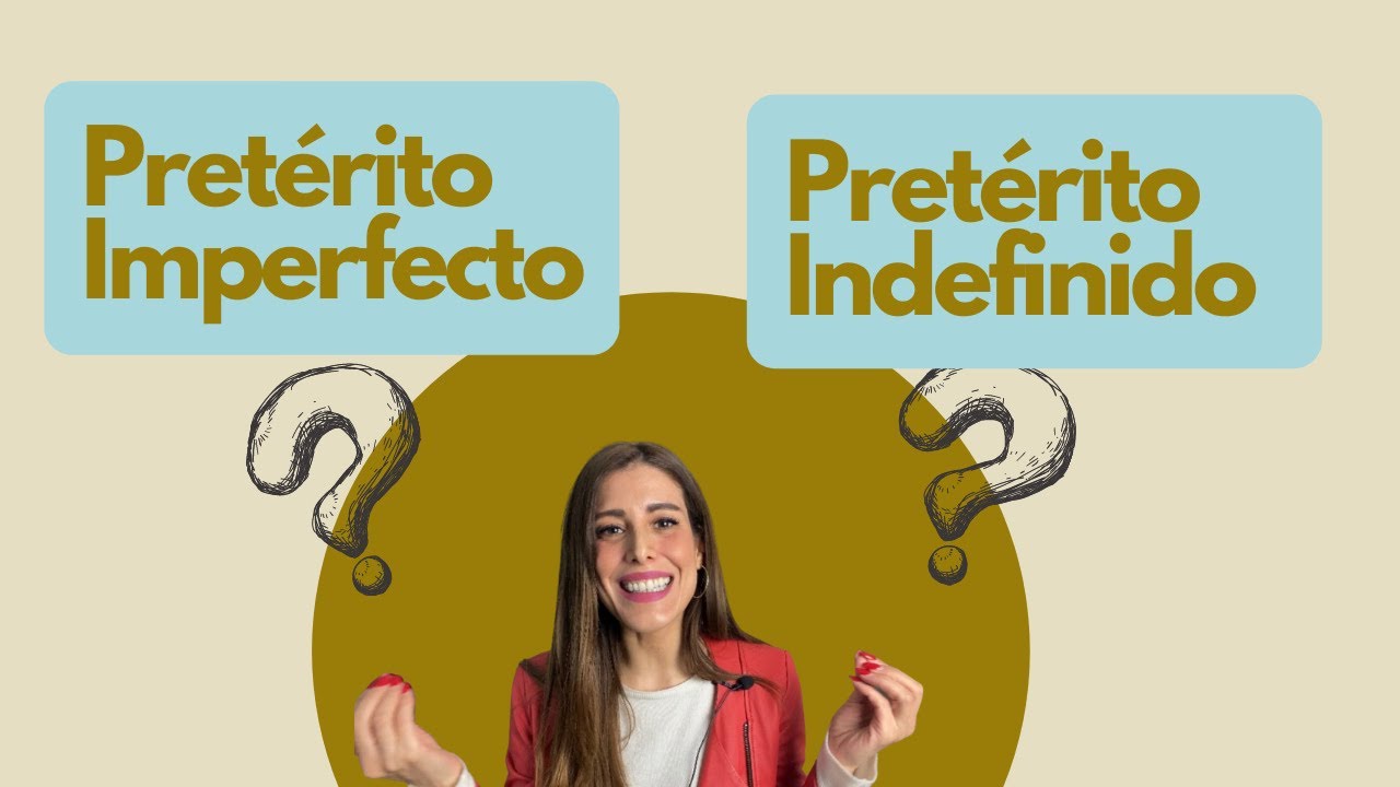 Learn Spanish Grammar: Preterito Imperfecto vs Preterito Indefinido.