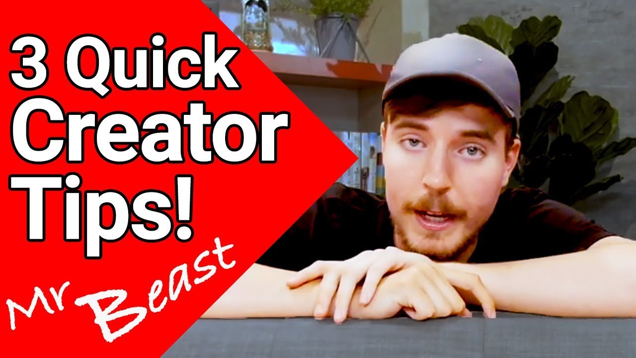 MrBeast - Quick Tips from YouTube HQ