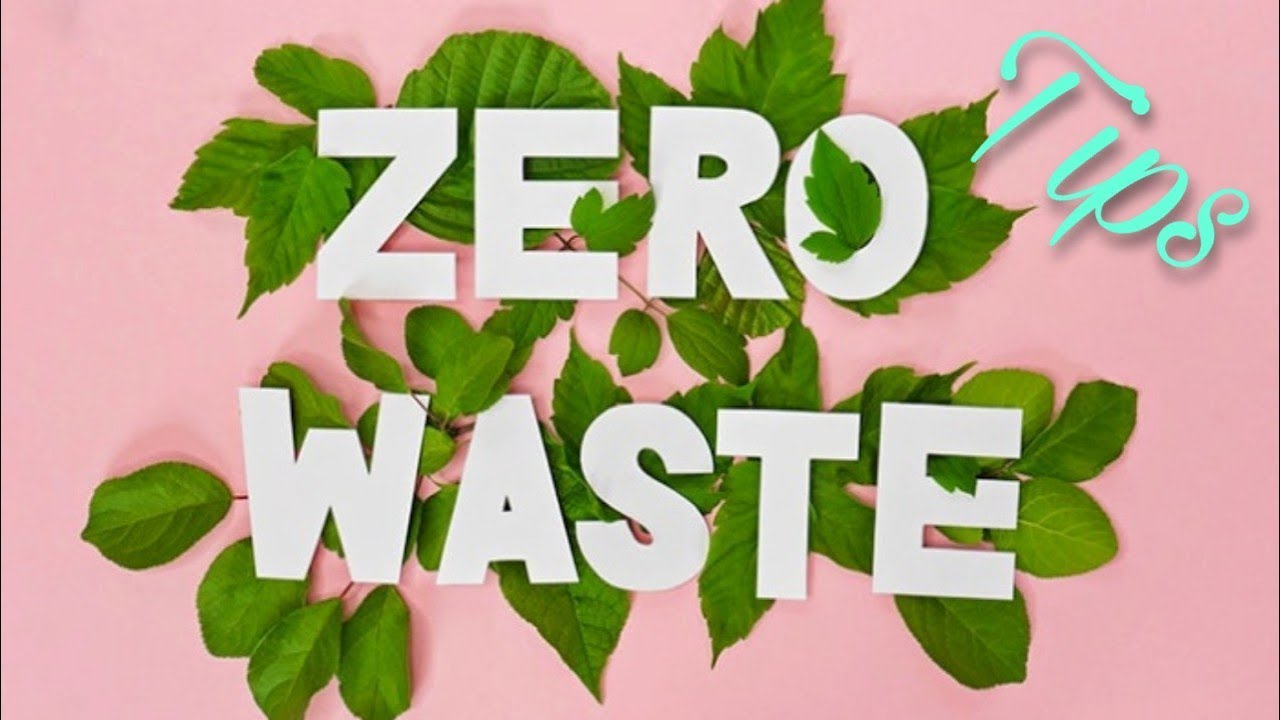 Tips Zero Waste