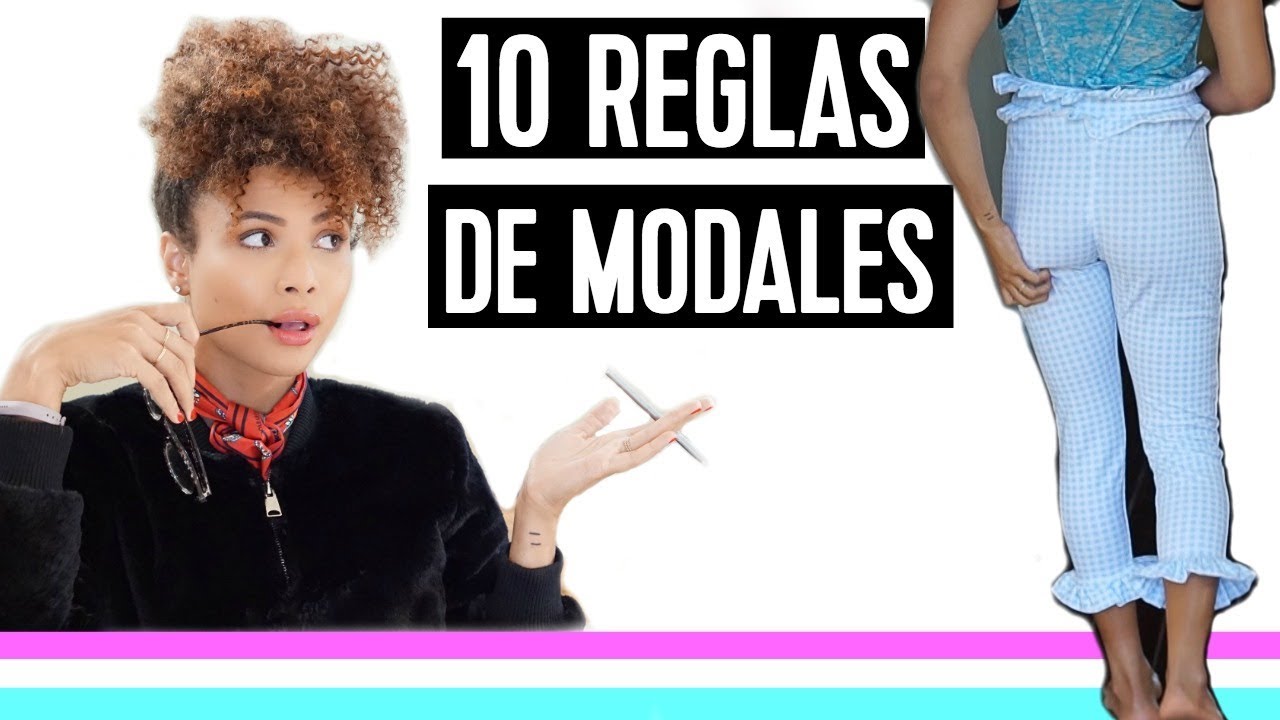 10 REGLAS DE MODALES QUE TODO EL MUNDO DEBE SABER | Doralys Britto