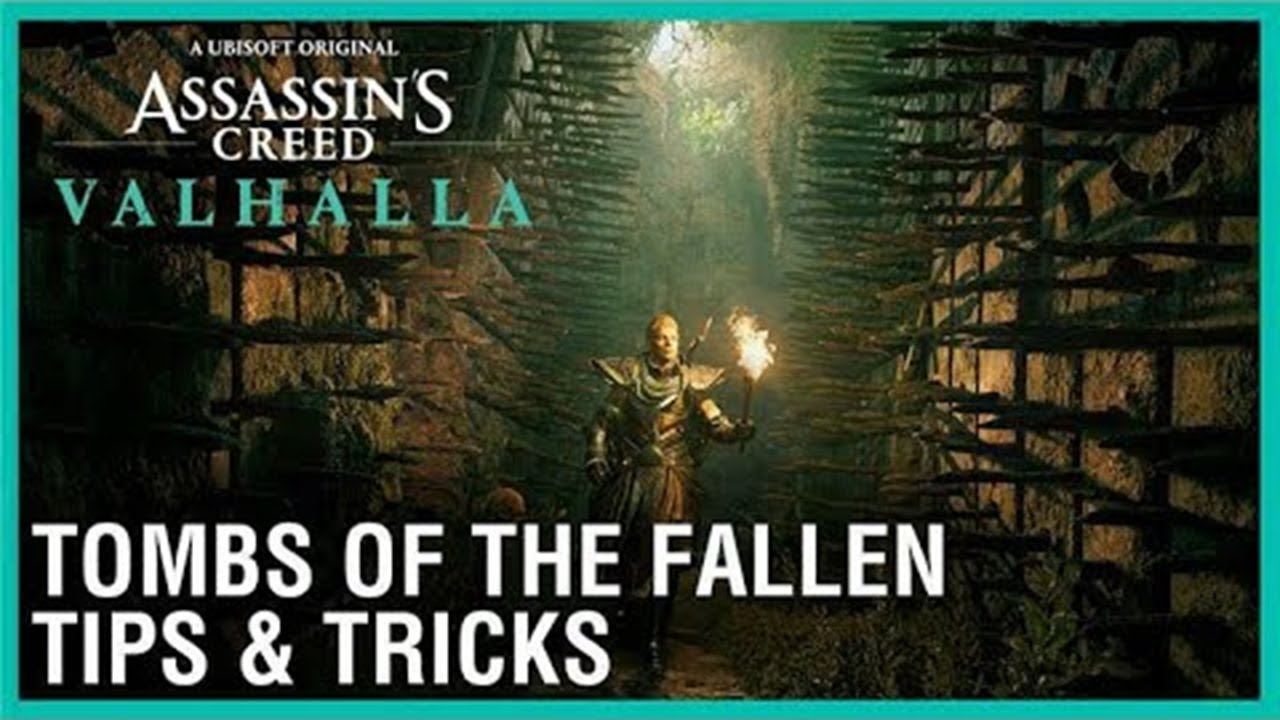 Assassin's Creed Valhalla - Tombs of the Fallen - Tips and Tricks