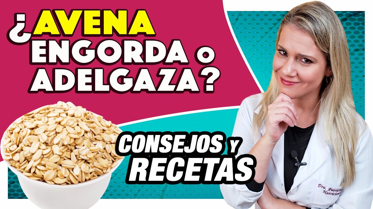 ¿Avena Engorda o Adelgaza? [Consejos y Recetas] 【 2023 】 Mr Trucos