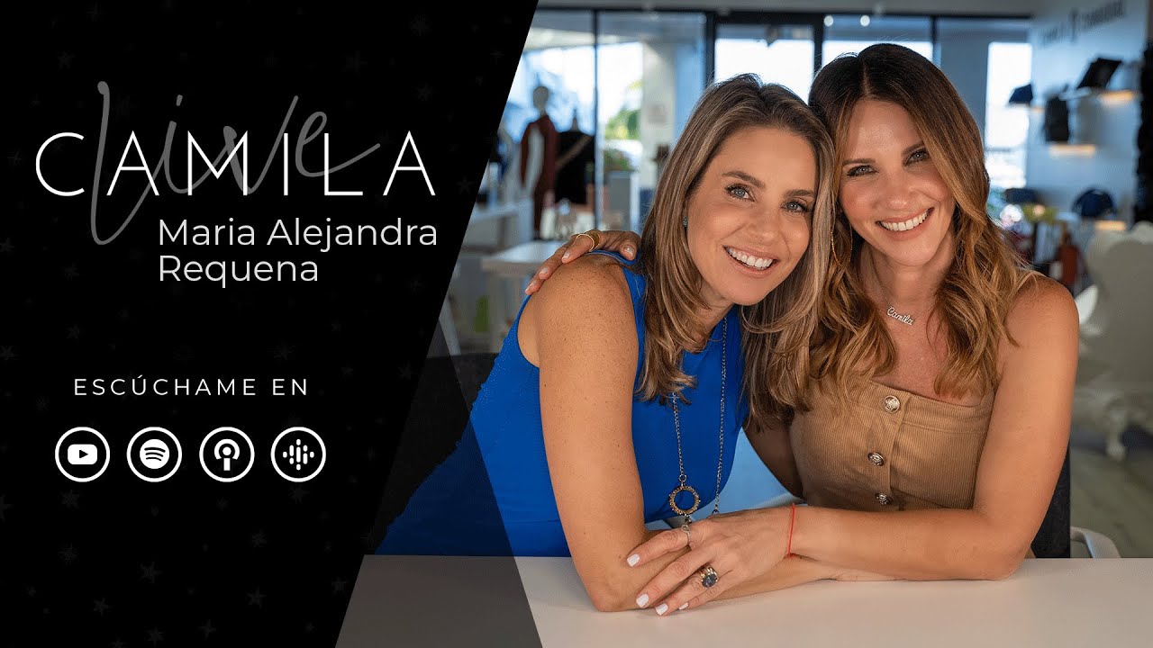 CAMILA LIVE | Maria Alejandra Requena - Ep 28