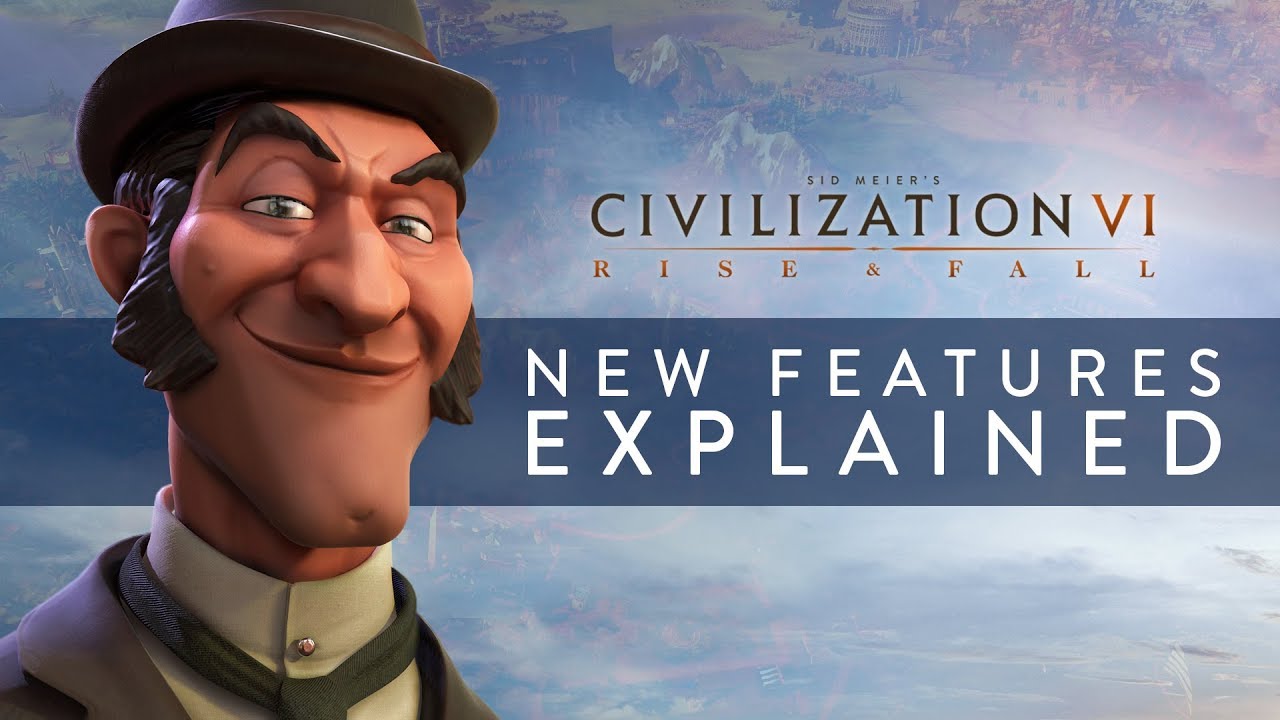 Civilization VI: Rise and Fall - New Features Explained (Full Details)