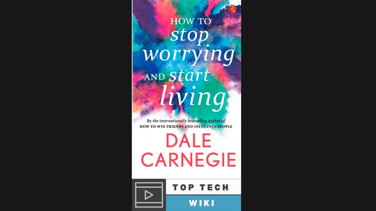 Comment arrêter de s'inquiéter et commencer à vivre par Dale Carnegie Livre audio populaire