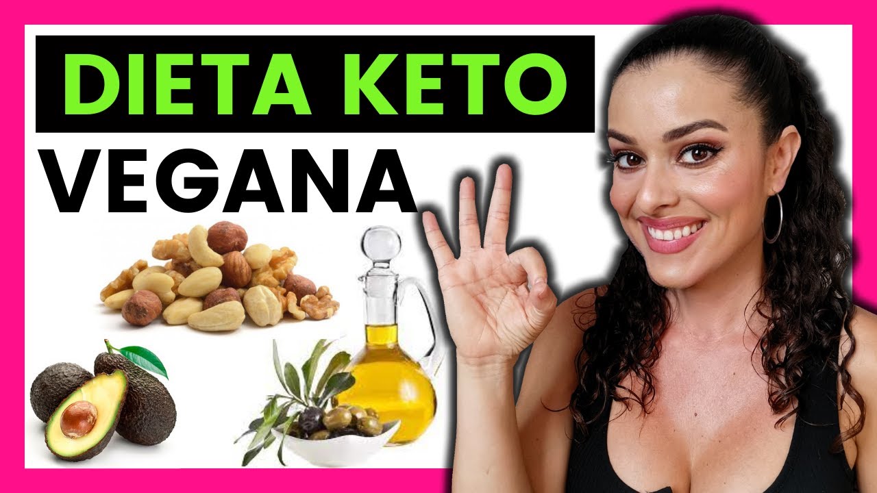 ✅DIETA KETO VEGANA PERFECTA |🔷 Guía Definitiva para BAJAR DE PESO con dieta Cetogénica Vegetariana 💯