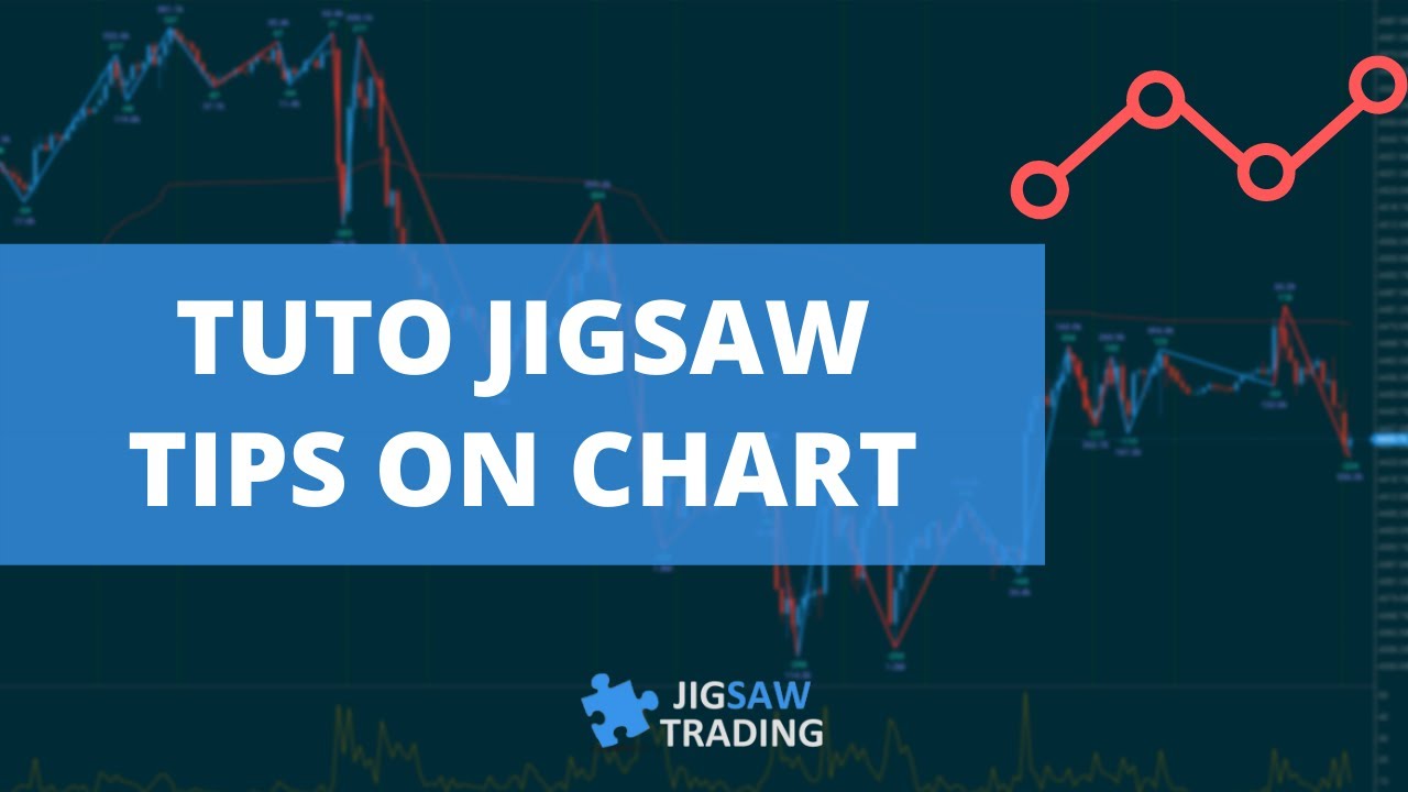 EVERY TIPS YOU NEED TO KNOW ON CHART WITH JIGSAW