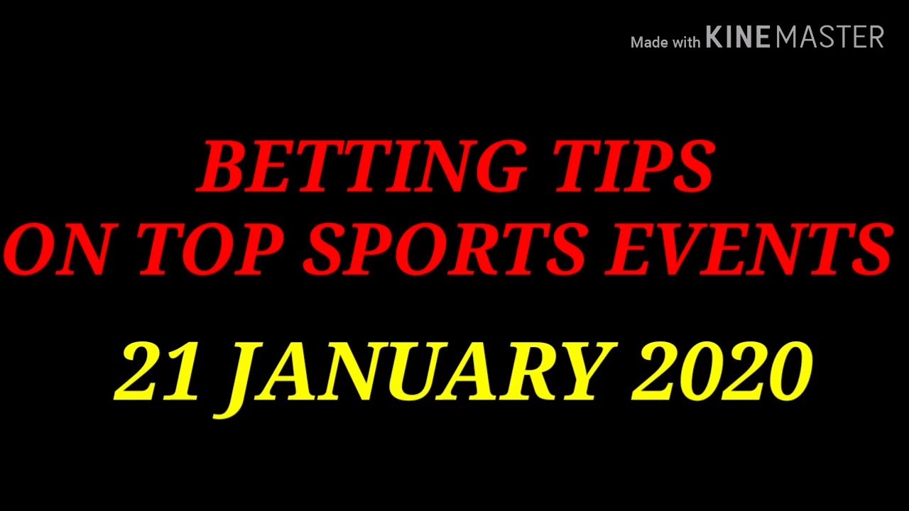 FOOTBALL PREDICTIONS (SOCCER BETTING TIPS) TODAY 21/01/2020