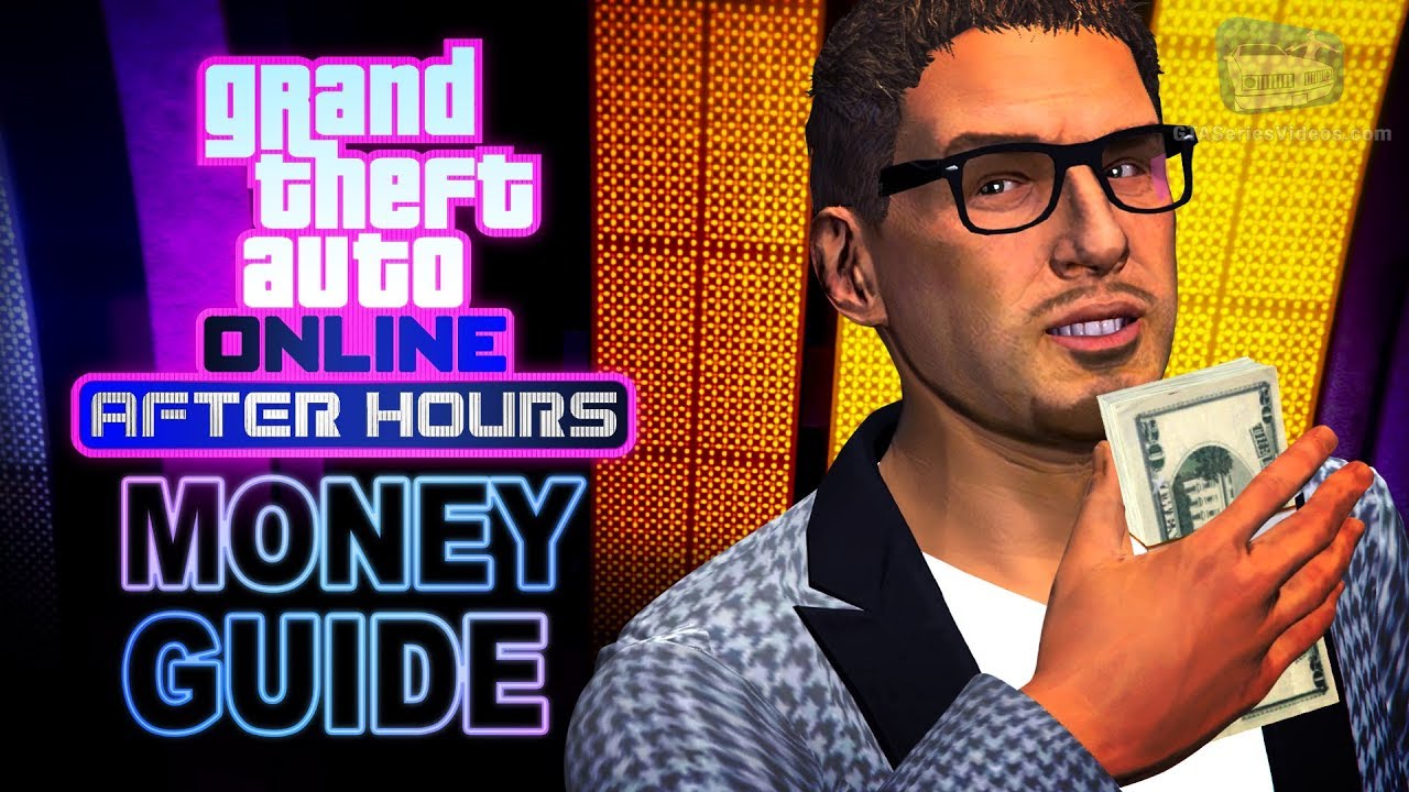 GTA Online Guide - How to Make Money with After Hours