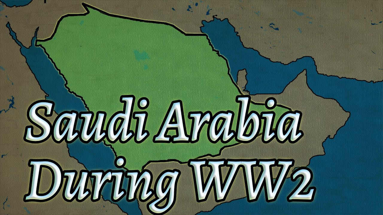 L'Arabie saoudite pendant la Seconde Guerre mondiale