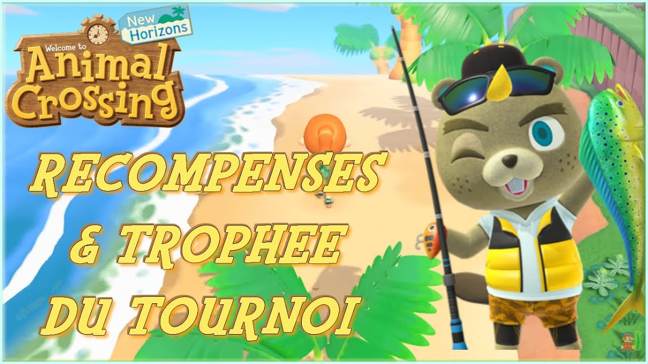 LE CONCOURS DE PÊCHES !! - ANIMAL CROSSING NEW HORIZONS