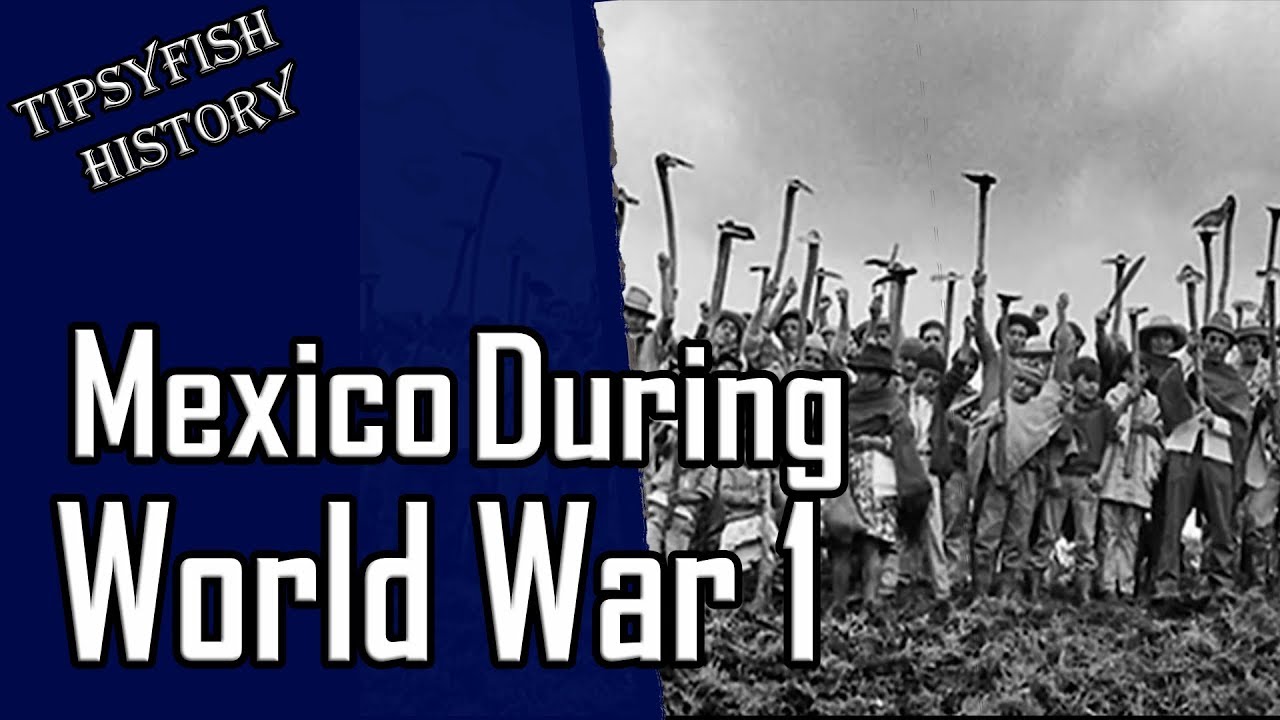 Nations neutres de la Première Guerre mondiale : Mexique