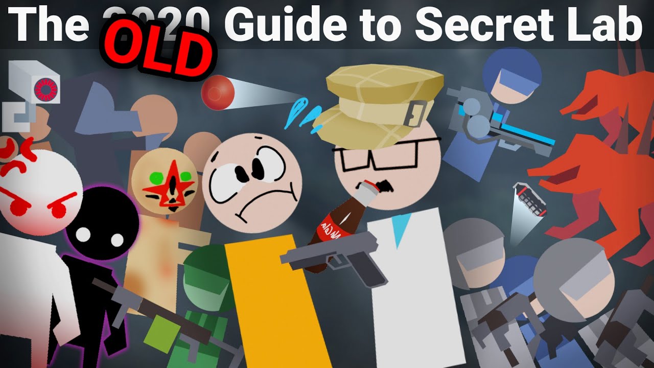 The 2020 Guide to SCP: Secret Laboratory