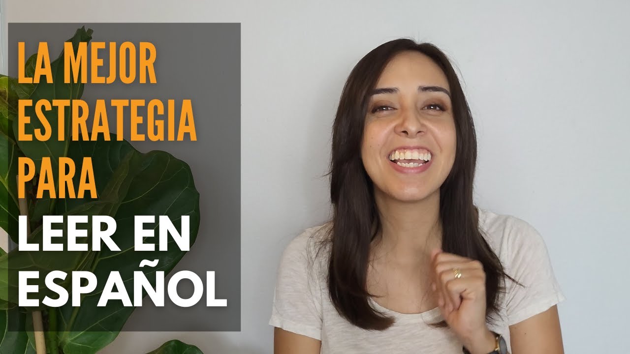 4 consejos para leer en español sin tener que traducir cada palabra