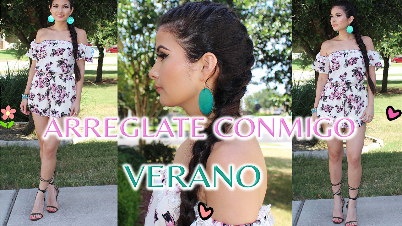 Arreglate Conmigo 👚 Maquillaje 💄 Peinado 👠 Atuendo para Verano 🌞 Bessy Dressy