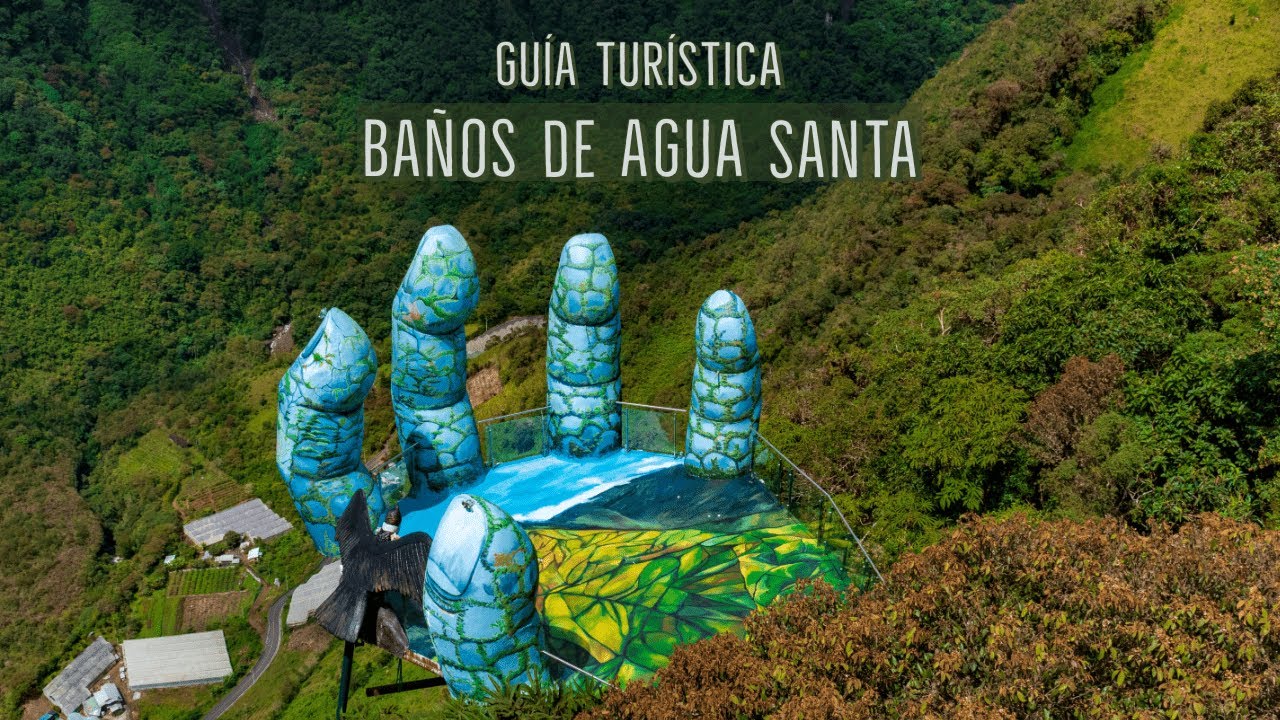 Baños de Agua Santa: Precios actualizados | Guía Turística Ecuador 2022 #ecuadorturismo
