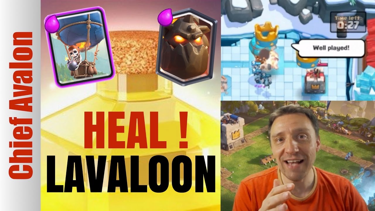 BEST HEAL SPELL DECK IN CLASH ROYALE WITH LAVAHOUND BALLOON | HEAL-LAVALOON DECK
