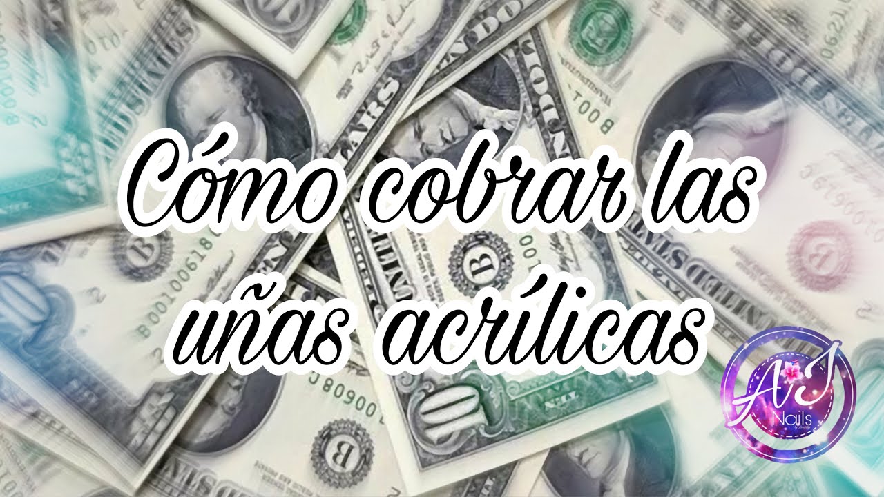 Cómo cobrar las uñas acrílicas... Te Doy Ejemplos con Fotos....SUB/ENG