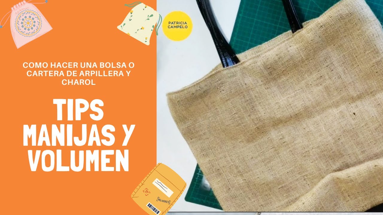 Como hacer una bolsa o cartera con arpillera y charol. Dos tips manijas charol y volumen en base