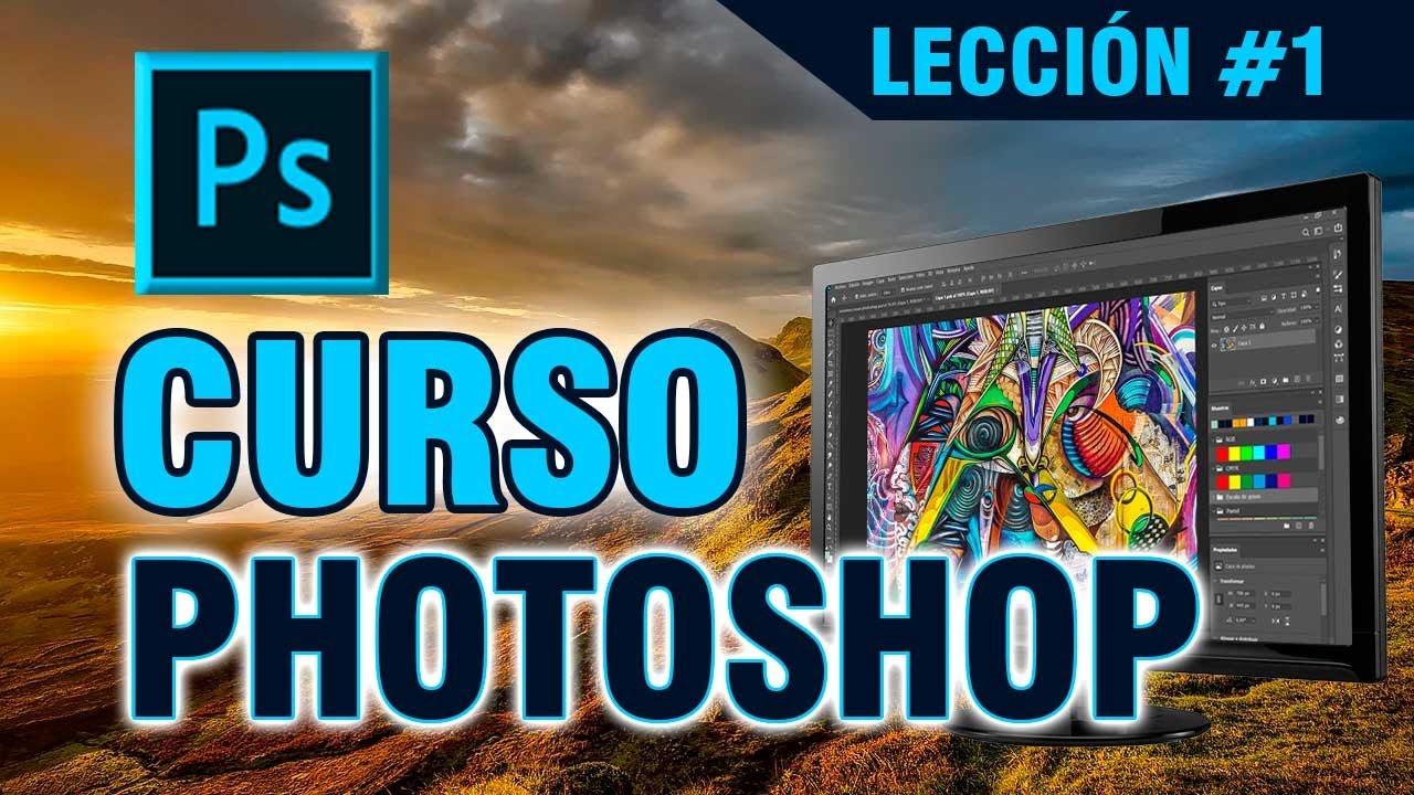 Curso de Photoshop 2021 desde 0 🥇 Introducción para principiantes - Lección 1/12