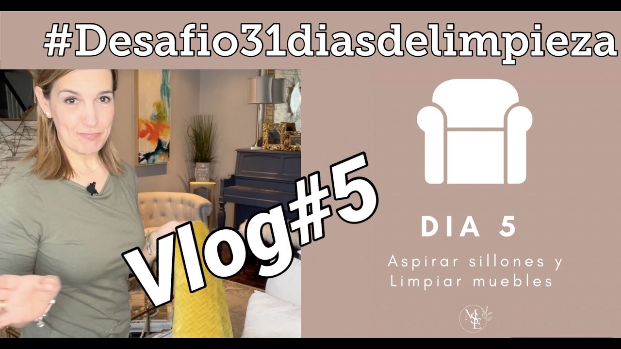 #Desafio31diasdelimpieza//Vlog#5//Aspirar SILLONES y LIMPIAR Muebles//LIMPIEZA DE PRIMAVERA
