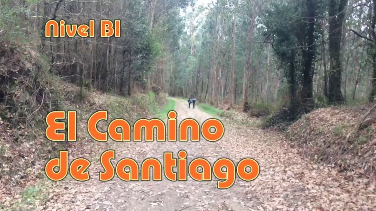 El Camino de Santiago. Nivel B1