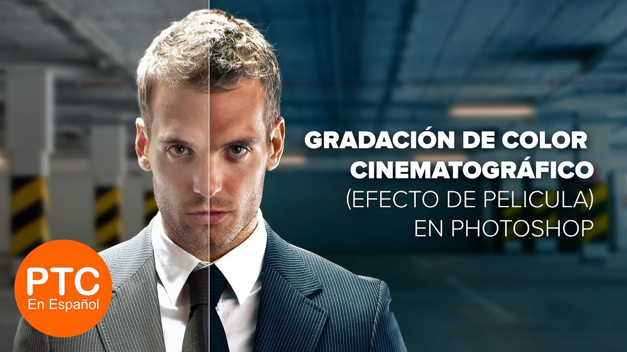 Gradación de Color Cinematográfico (Efecto de Película) en Photoshop - Tutorial en Español