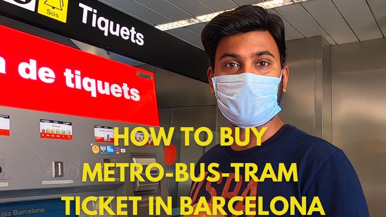 How to Buy Metro-Bus-Tram ticket in Barcelona Spain ?