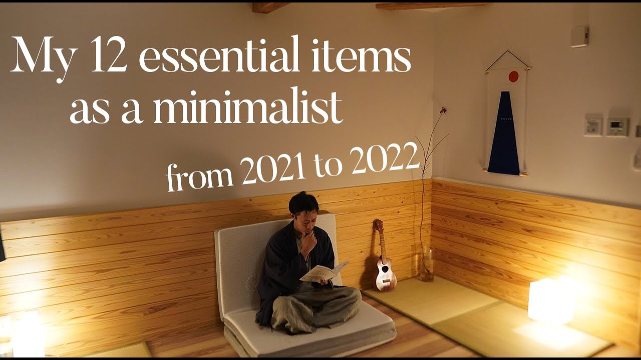 Japanese minimalist: My 12 essential items from 2021to 2022