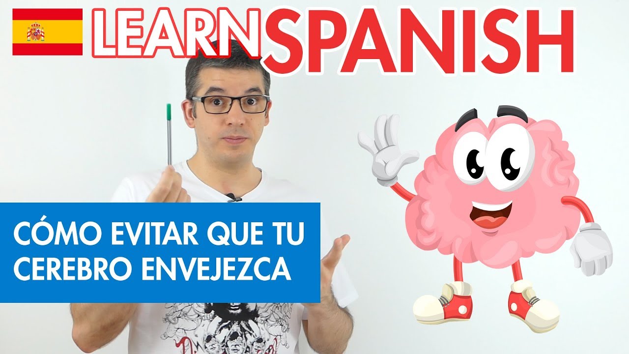🇪🇸 Learn Spanish by Listening: How To Keep Your Brain Young - Tips \u0026 Tricks ✅