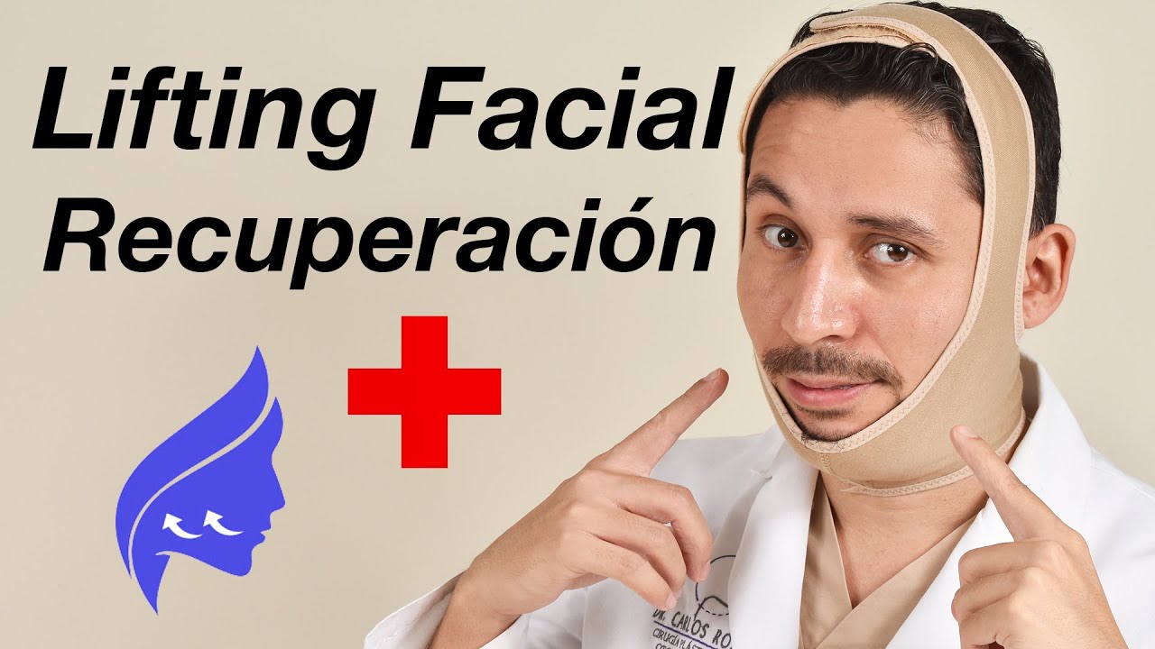 Lifting facial recuperación