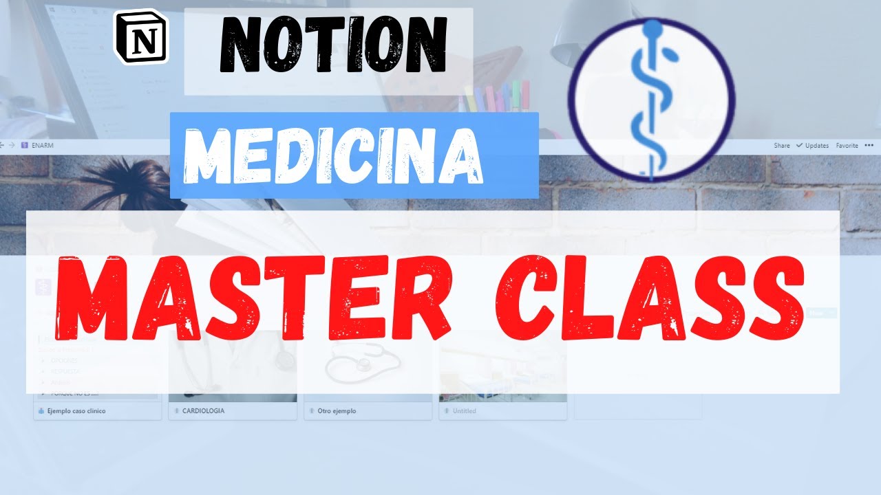 MASTER CLASS NOTION PARA ESTUDIAR MEDICINA // Todos los tips que necesitas para tus resumenes