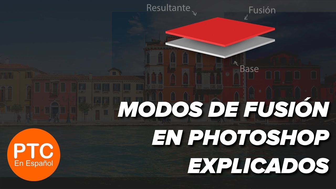 Modos de Fusión en Photoshop Explicados: Guía de \"Blending Modes\" en Español