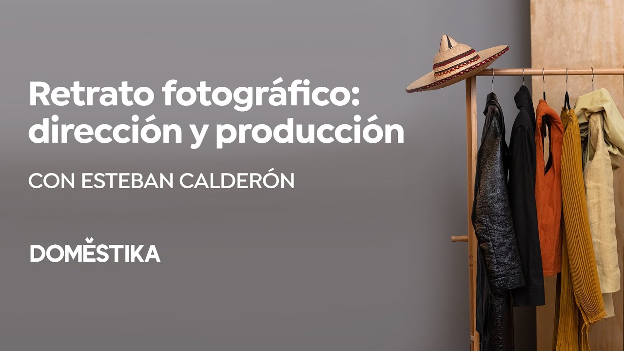 Retrato fotográfico: dirección y producción en estudio | Un curso de Esteban Canderón | Domestika
