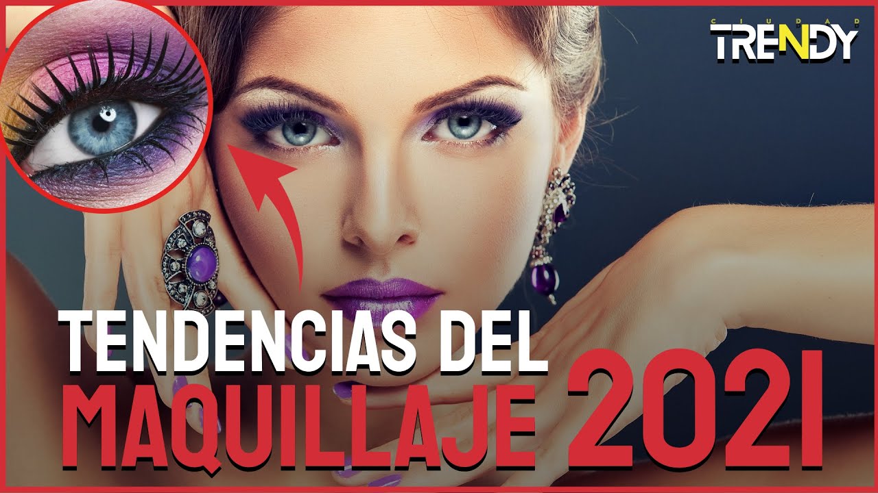 Top 10 de tendencias del maquillaje para este 2021💄💄