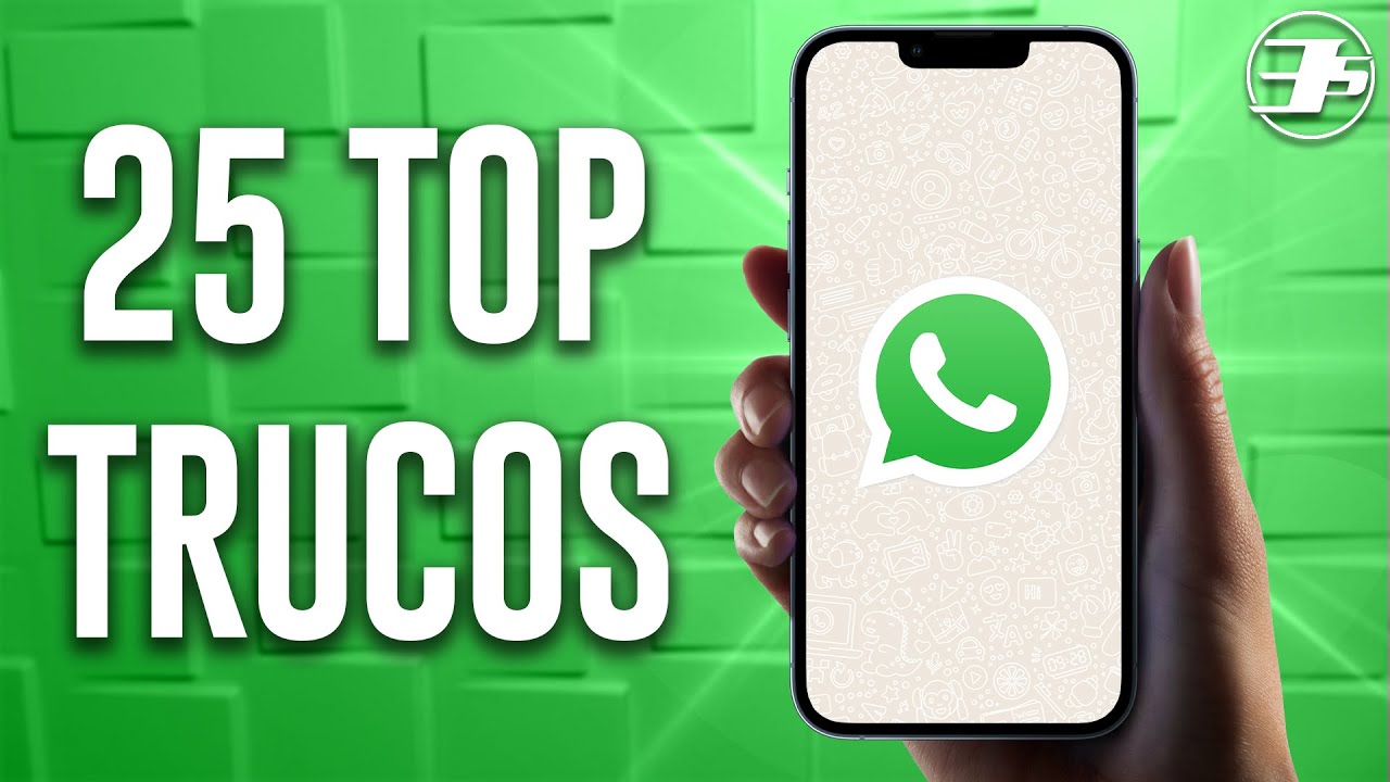 25 TOP TRUCOS y TIPS para WhatsApp