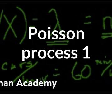 Poisson process 1 | Probability and Statistics | Khan Academy